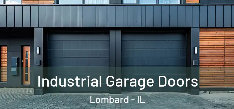  Industrial Garage Doors Lombard - IL