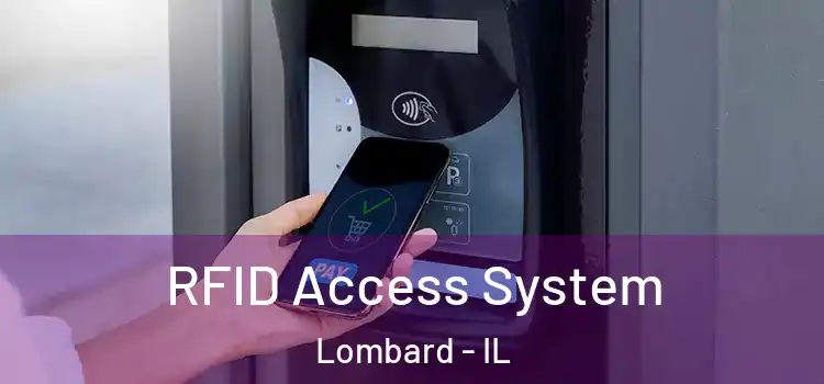  RFID Access System Lombard - IL